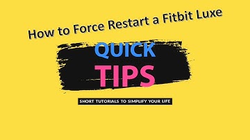 Quick Tips - How to Force Restart a Fitbit Luxe