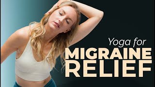 Yoga for Your Headache  | YOGA FOR BEGINNERS MIGRAINE RELIEF