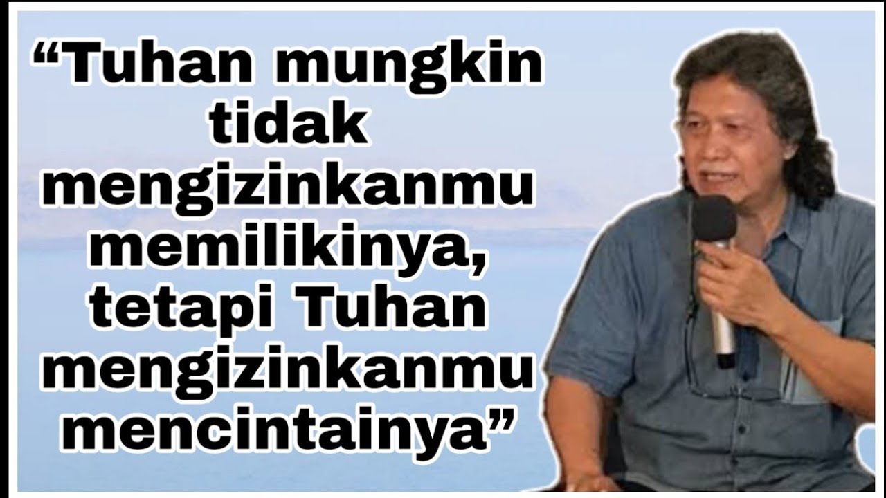 10 Quote Terbaik Cak Nun (Emha Ainun Nadjib) - YouTube