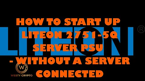 Convert Server PSU to power supply - LITEON PS2751 5Q PSU (STARTUP WITHOUT SERVER)