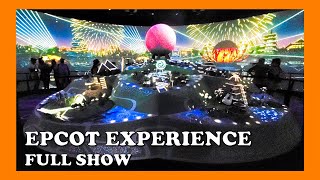 The Epcot Experience (Full Show) presented by Walt Disney Imagineering