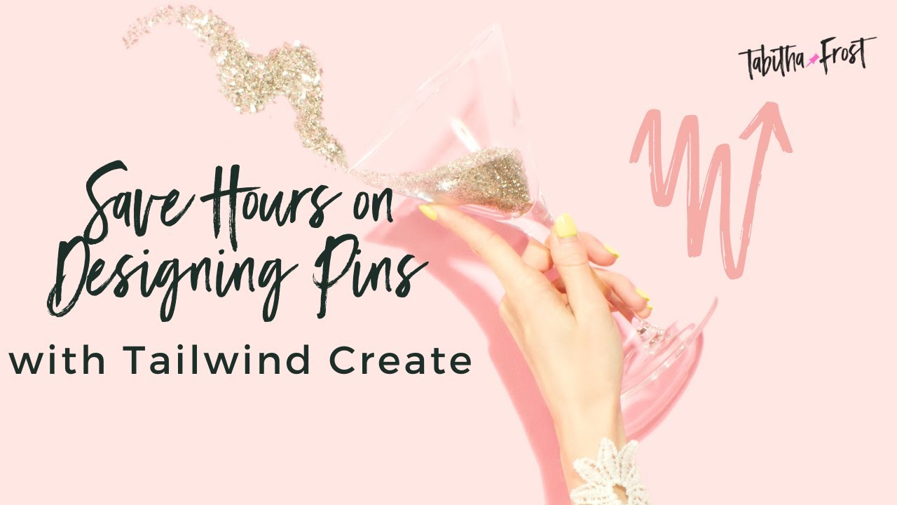 Tailwind Create: Save Hours on Designing Pinterest Pins with Beautiful Pins in Minutes!