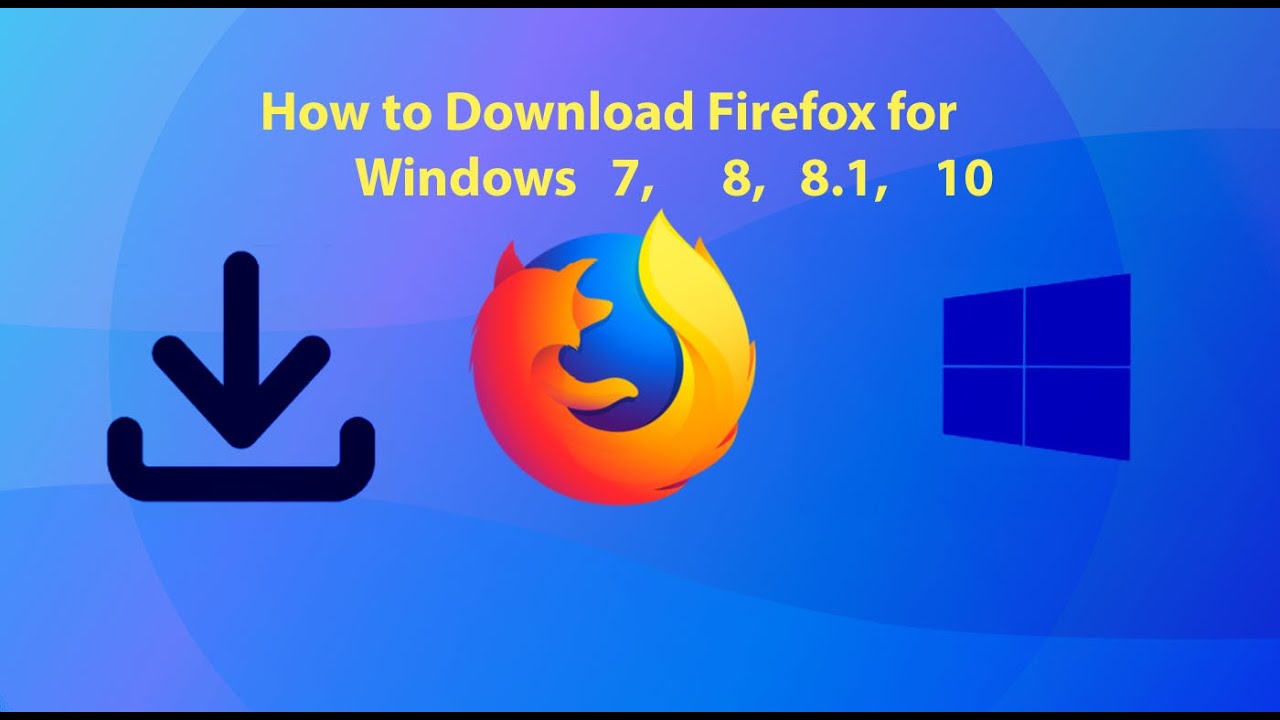 mozilla firefox latest version download for windows 8