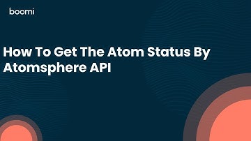 How To Get The Atom Status By Atomsphere API