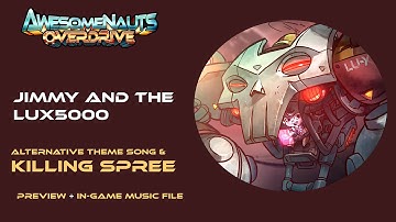 Jimmy And The LUX5000 Alternative Theme And Killing Spree - Preview