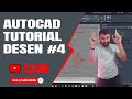 Desene Autocad Începători - 4 - Tutoriale. Video Tutoriale Autocad în Romana