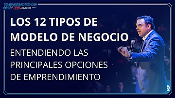 ¿Cuáles son los 9 modelos de negocio?