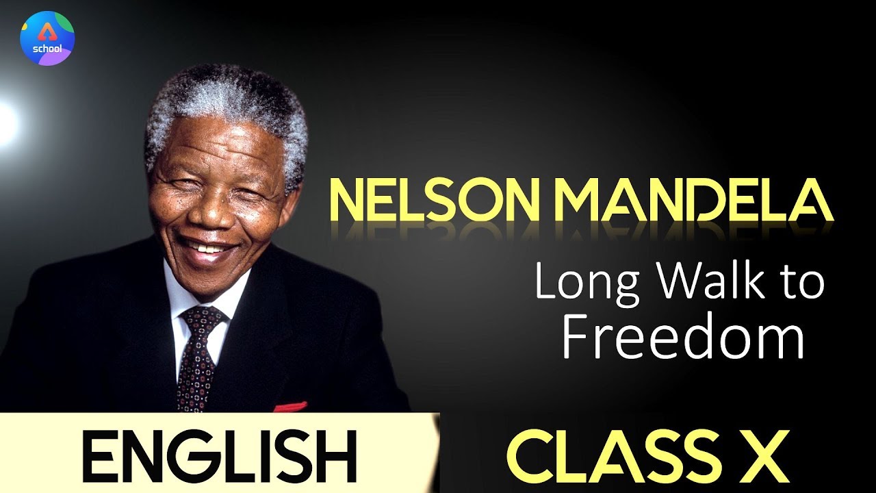 speech on nelson mandela in english class 10