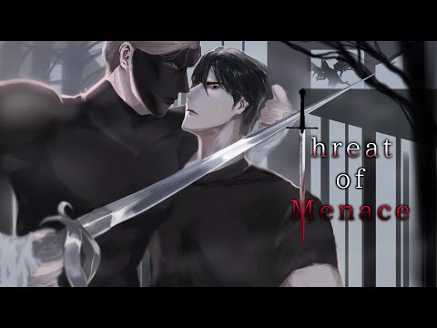 Threat of Menace [chapter II]| Gacha BL Series 13+
