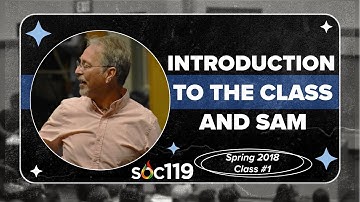 18SP Class #1: Introduction to #SOC119 | What Do You Notice? | Seeing Others