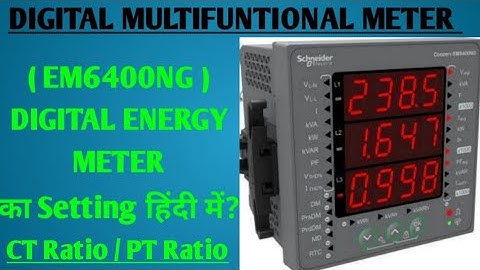 How to set EM6400NG Schenider Meter setting (CT / PT Ratio)#EM6400NG#meter #Schenider#ct #pt