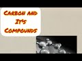 Class 10 Introduction to carbon,NCERT,Basic introduction chapter 4
