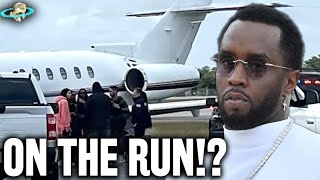 Diddy ON THE RUN!?  Sean 