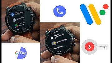 Fossil Gen 6 : Google Pay, OK Google, Call Feature