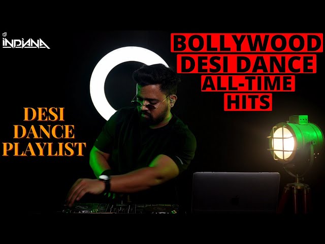 DJ Indiana- Bollywood Desi Dance| Bollywood Desi Mix | Non-Stop Dance Hits🔥| Desi Music Playlist🔥🔥🔥 class=