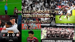 El fin del sueño internacional 💔| LDU 2 - Universitario de Deportes 0 | CAMINO AL CENTENARIO