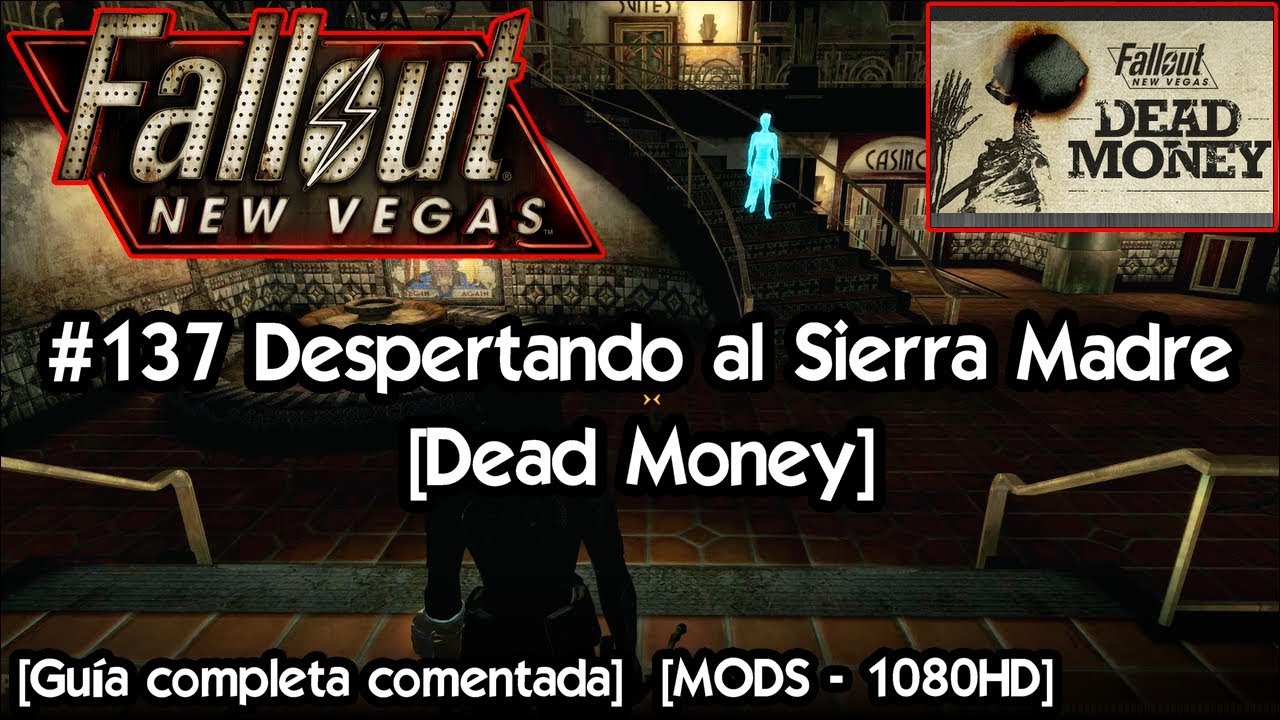 Activar Sierra Madre [Dead Money] 137 Fallout New Vegas 🎲 Gameplay