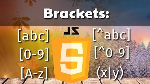 Brackets in JavaScript [abc] and [0-9] and more...