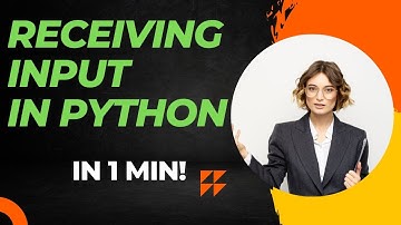Receiving Input in python || In 1 Min ||
