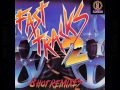 Fast tracks 2  demo