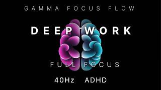 90-Minute Deep Work Sprint | Ultra Deep Concentration & 40Hz Gamma Waves