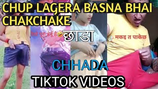 Chup lagera basna bhai chakchake tiktok Videos