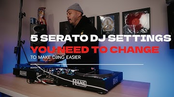 Unlock the Full Potential of Serato: 5 Essential Settings You Need 🔓