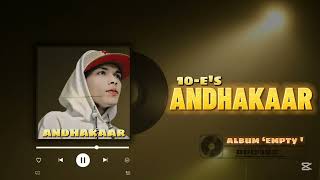 TENEE - ANDHAKAAR (Ekohoro sochyo gharko tanab) | [EMPTY] Prod. by Veysigh