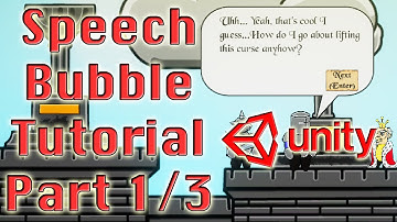 Speech Bubble and Dialogue System Unity Tutorial Part 1/3