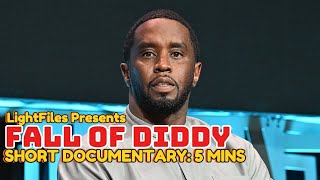 The Fall Of Diddy | Short Story | LightFiles Presents - HD