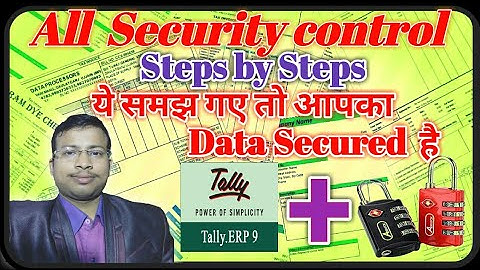 Total security control of Tally for beginners step by step|tally security control |2019|#ckw337