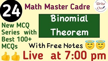 BEST 100 MCQs for Binomial Theorem |Binomial Theorem | Master Cadre Math 2022 |Ch - 04 | Full Course