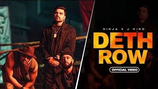 Death Row (Official Video) Ninja - J Hind -  Deep Jandu - Sky - Latest Punjabi Songs 2023