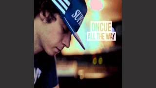 OnCue - All The Way
