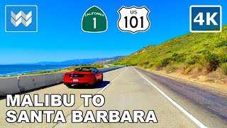 [4K] Malibu to Santa Barbara Drive  Pacific Coast Highway PCH 1 & US 101 Hwy  California Road Trip