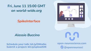 World Wide Series | Open Neuroscience - 11/06/2021 - Alessio Buccino
