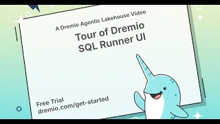 Dremio Agentic Lakehouse - SQL Runner UI Tour