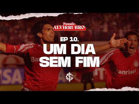 PASSADO ALVIRRUBRO - Episódio 10: Um Dia Sem Fim