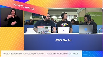 AWS WWPS Summit | AWS On Air ft. Amazon Bedrock- generative AI applications with foundation models