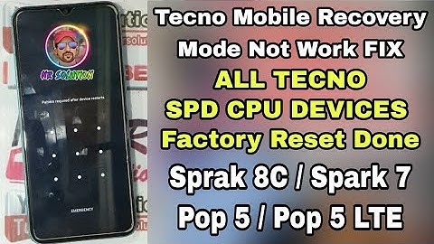 TECNO Spark 8C / Spark  7 / Pop 5 LTE / POP 5 & ALL SPD CPU HARD RESET FIX  BY FREE TOOL 2022