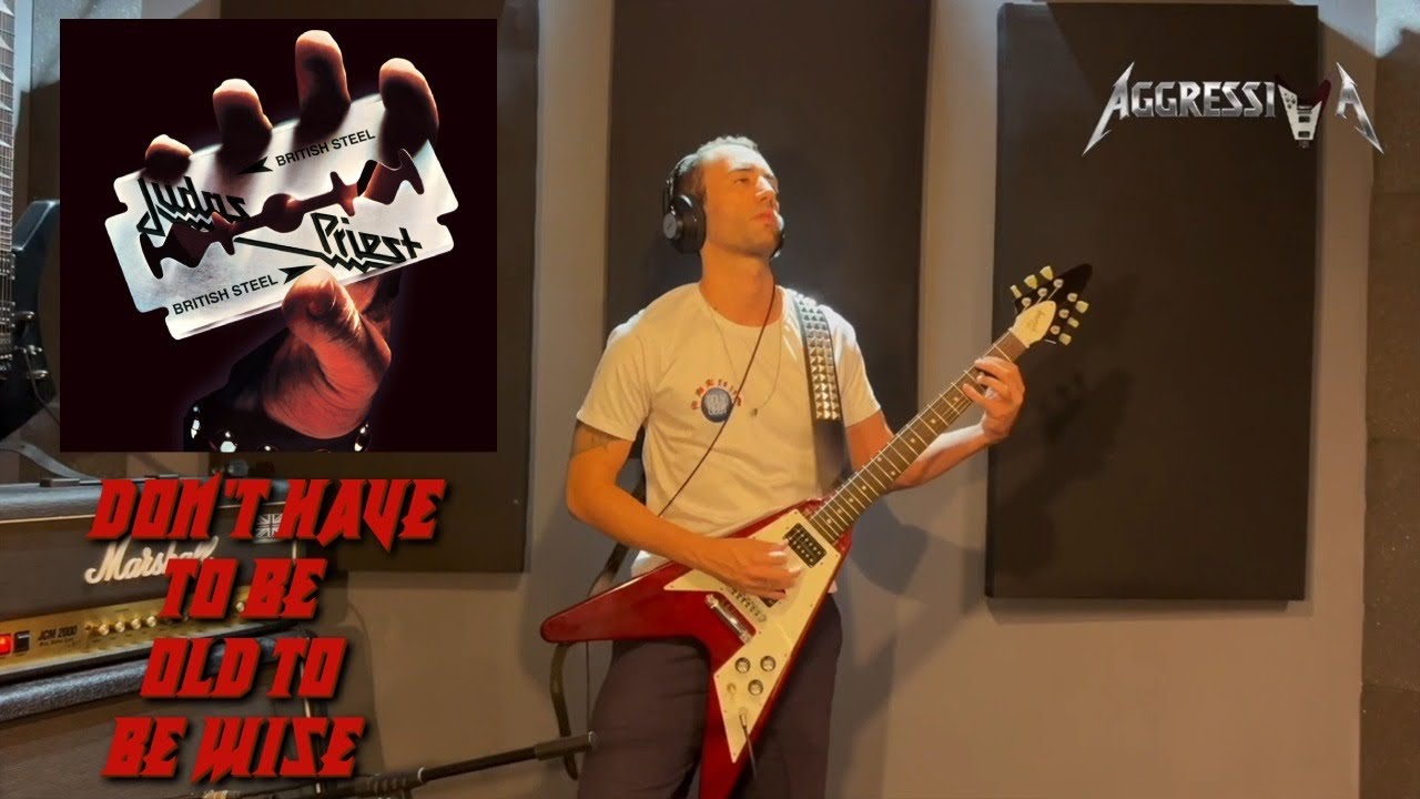 Judas Priest - You Don't Have to Be Old to Be Wise - guitar cover 