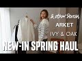 Huge New-in Spring Haul | Arket, & Other Stories, Ivy & Oak