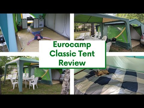 Eurocamp Classic Tent Review Family Eurocamp Classic Tent Review Family