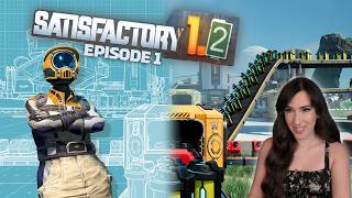 NEW Playthrough in Satisfactory 1.2! | Episode 1