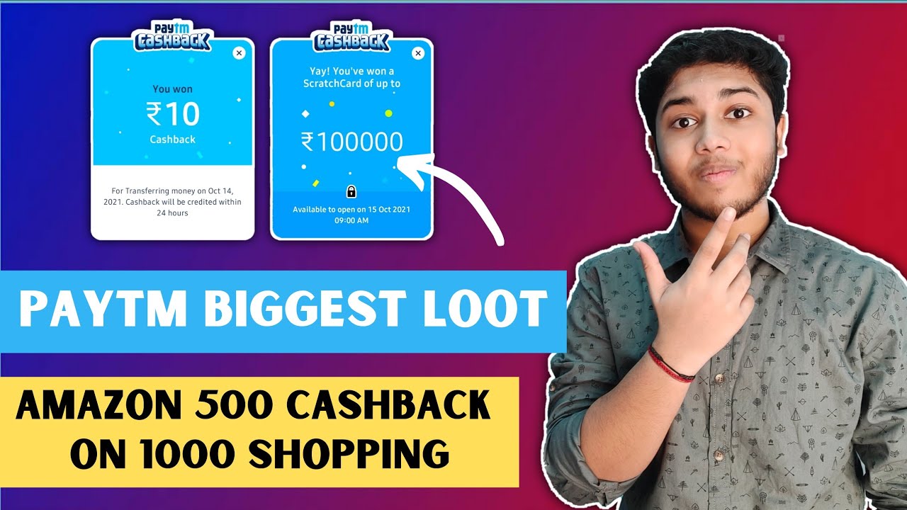 Paytm Biggest Loot Earn Upto 100000 Daily | Paytm Bug Get Free ₹10 | Amazon 500 Cashback on Shopping