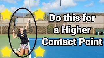 How to get a high contact point on your serve