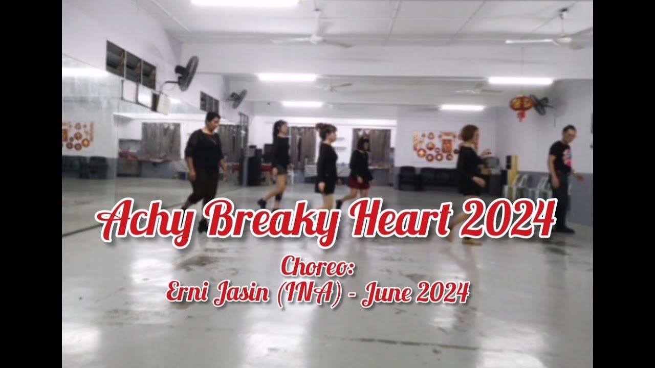Achy Breaky Heart 2024 - Line Dance (Erni Jasin (INA) - June 2024 ...