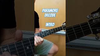 Paramore - decode (cover) | intro