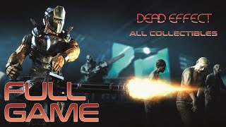 Dead Effect (PC) - Full Game 1080p60 HD Walkthrough (100% Collectibles) - No Commentary screenshot 4