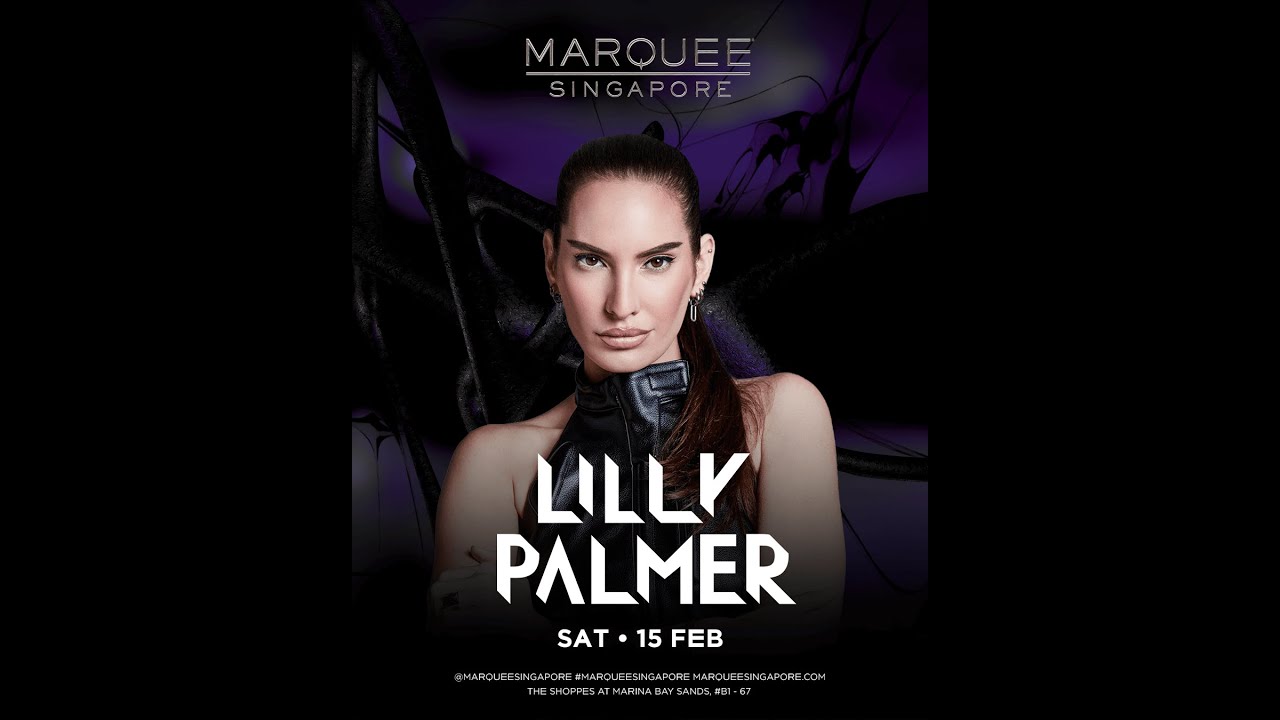 Lilly Palmer @ Marquee Singapore 15 Feb 2025